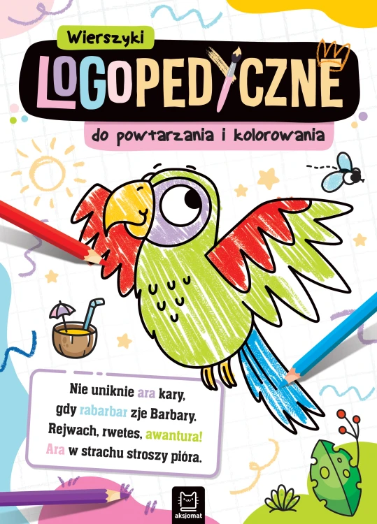 Wierszyki logopedyczne do powtarzania i kolorowania AKSJOMAT w formacie 20,5 × 28,5 cm - okładka książki