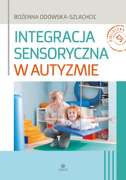 Integracja sensoryczna w autyzmie – okładka książki HARMONIA z ćwiczeniami i strategiami terapeutycznymi
