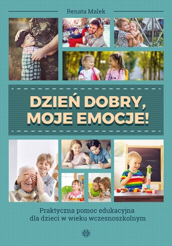 Dzień dobry, moje emocje! – ćwiczenia do rozpoznawania i nazywania emocji dla dzieci HARMONIA
