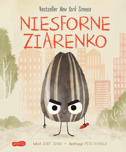 Niesforne Ziarenko. Smaczna Banda i emocje – książka 3+ HARPERKIDS
