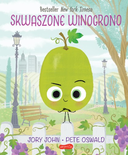 Skwaszone Winogrono. Smaczna Banda i emocje 3+ HARPERKIDS