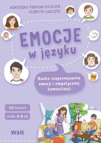 Zestaw edukacyjny Emocje w języku WIR – plansze z ilustracjami i scenariuszami do nauki emocji