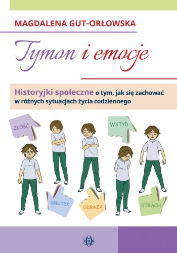 Tymon i emocje – historyjki społeczne dla dzieci w spektrum autyzmu HARMONIA