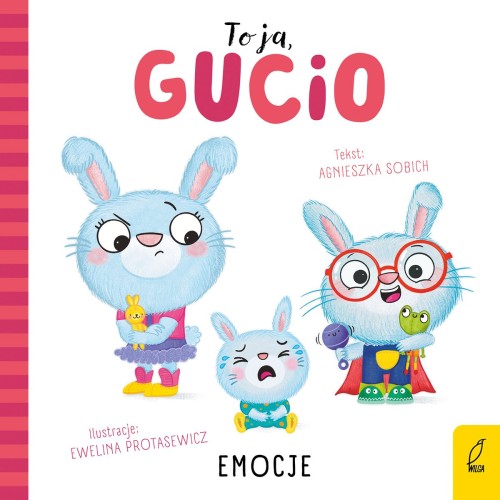 Emocje. To ja, Gucio – kartonowa książeczka o emocjach dla dzieci 0–2 lata