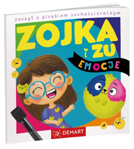 Zojka i Zu. eMOCje – zeszyt edukacyjny o emocjach z pisakiem suchościeralnym dla przedszkolaków