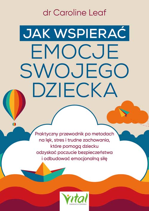 Okładka poradnika Jak wspierać emocje swojego dziecka VITAL z widocznym tytułem i autorem