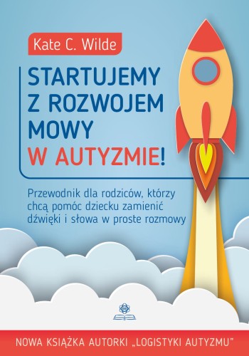 Okładka książki Startujemy z rozwojem mowy w autyzmie HARMONIA