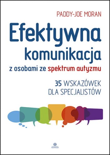 Okładka poradnika Efektywna komunikacja z osobami ze spektrum autyzmu wydawnictwa HARMONIA