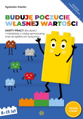 Okładka kart pracy Buduję poczucie własnej wartości HARMONIA dla dzieci i młodzieży 8–15 lat