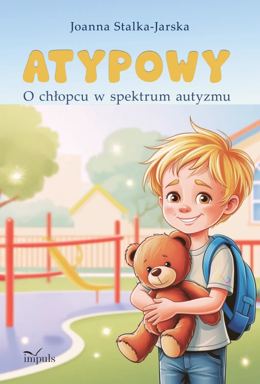 Okładka książki ATYPOWY o chłopcu w spektrum autyzmu wydawnictwa IMPULS