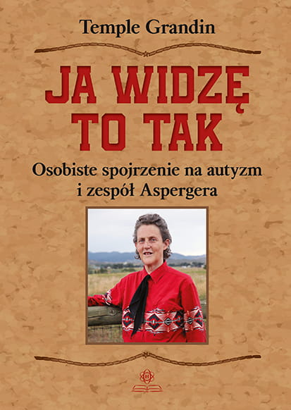 Okładka książki Ja widzę to tak Temple Grandin wydawnictwo HARMONIA
