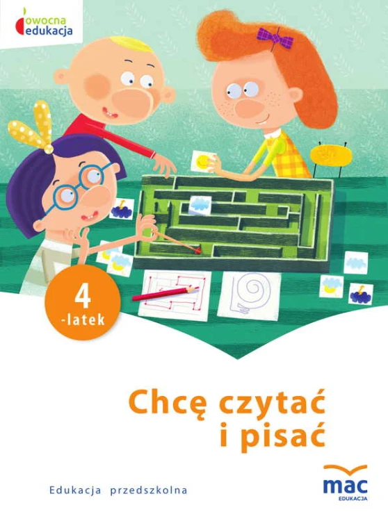 Karty pracy Chcę czytać i pisać dla 4-latków MAC PODRĘCZNIKI widok okładki i format 275x205 mm