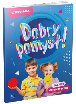 Okładka książki Dobry pomysł! Czterolatek z zabawami matematycznymi wydawnictwa WSIP PODRĘCZNIKI w formacie 285x205 mm