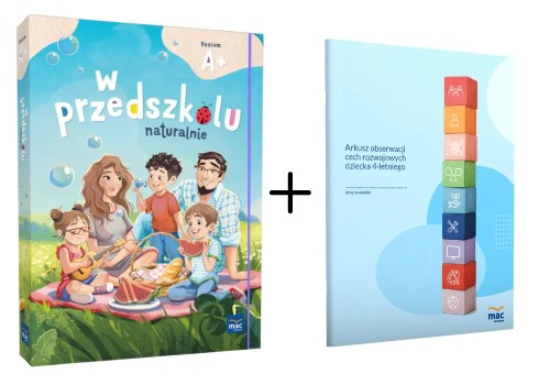 Superpakiet edukacyjny W przedszkolu naturalnie na poziomie A+ wydawnictwa MAC PODRĘCZNIKI - front okładki