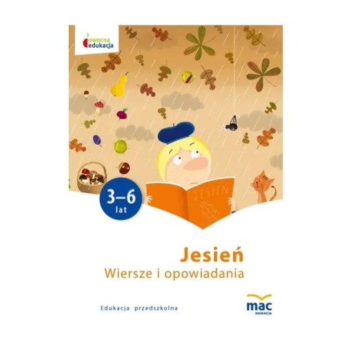 Okładka książki Wiersze i opowiadania Jesień wydawnictwa MAC PODRĘCZNIKI w formacie 235x164 mm