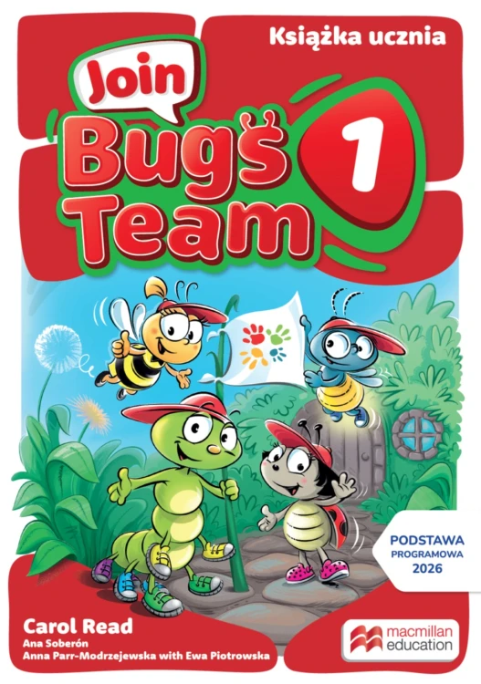 Podręcznik Join Bugs Team 1 Macmillan z kolorową okładką i ilustracjami robaczków zachęcającymi do nauki języka angielskiego