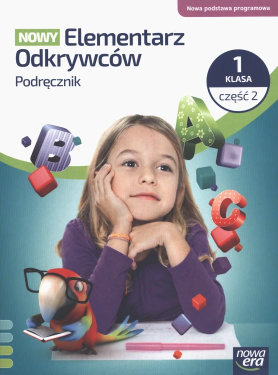 Podręcznik NOWY Elementarz Odkrywców klasa 1 część 2 wydawnictwa Nowa Era w formacie 275x205x1 mm, miękka okładka
