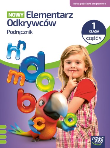 Podręcznik NOWY Elementarz Odkrywców klasa 1 część 4 wydawnictwa Nowa Era w formacie 275x205x1 mm