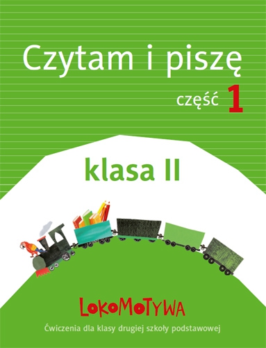 Okładka podręcznika Lokomotywa 2 czytam i piszę część 1 wydawnictwa GDAŃSKIE WYDAWNICTWO OŚWIATOWE
