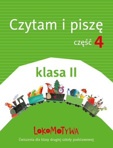 Podręcznik Lokomotywa 2 czytam i piszę część 4 z ćwiczeniami dla klasy 2 od GDAŃSKIE WYDAWNICTWO OŚWIATOWE