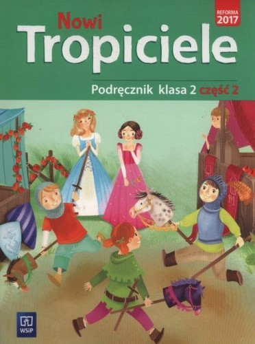 Okładka podręcznika edukacyjnego Nowi tropiciele klasa 2 część 2 wydawnictwa WSIP DOTACJA w formacie 270x205 mm
