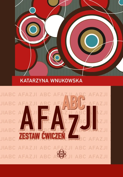 Okładka książki ABC afazji HARMONIA – zestawu ćwiczeń do terapii mowy i funkcji językowych