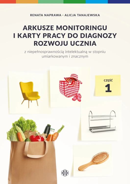 Arkusze monitoringu i karty pracy do diagnozy rozwoju ucznia z niepełnosprawnością intelektualną Harmonia podręczniki