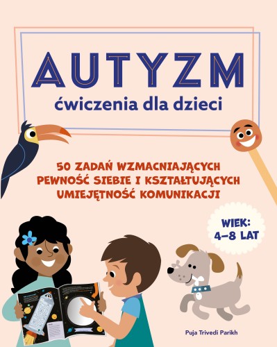 Okładka książki Autyzm. Ćwiczenia dla dzieci z serii Harmonia podręczniki, format 203,2 × 254 mm