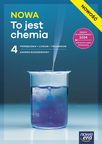Podręcznik NOWA TO JEST CHEMIA część 4 wydawnictwa Nowa Era w formacie 240x170x1 mm, widok okładki
