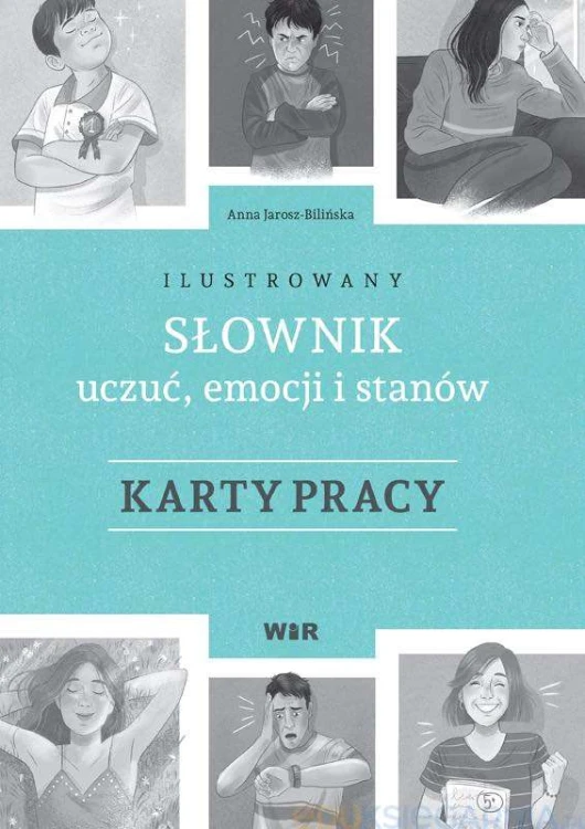 Karty pracy do Ilustrowanego słownika uczuć i emocji WIR w formacie 290x200 mm, pokazujące strony z ćwiczeniami