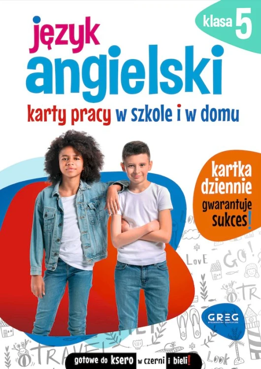 Okładka kart pracy do języka angielskiego dla klasy 5 wydawnictwa GREG, format 290x205x1 mm
