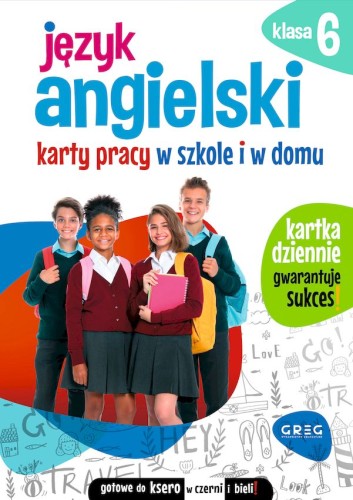 Okładka kart pracy do języka angielskiego dla klasy 6 wydawnictwa GREG w formacie 290x205x1 mm