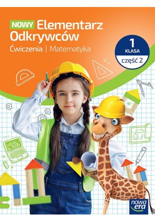 Zeszyt ćwiczeń matematyka klasa 1 część 2 NOWY Elementarz Odkrywców wydawnictwa Nowa Era