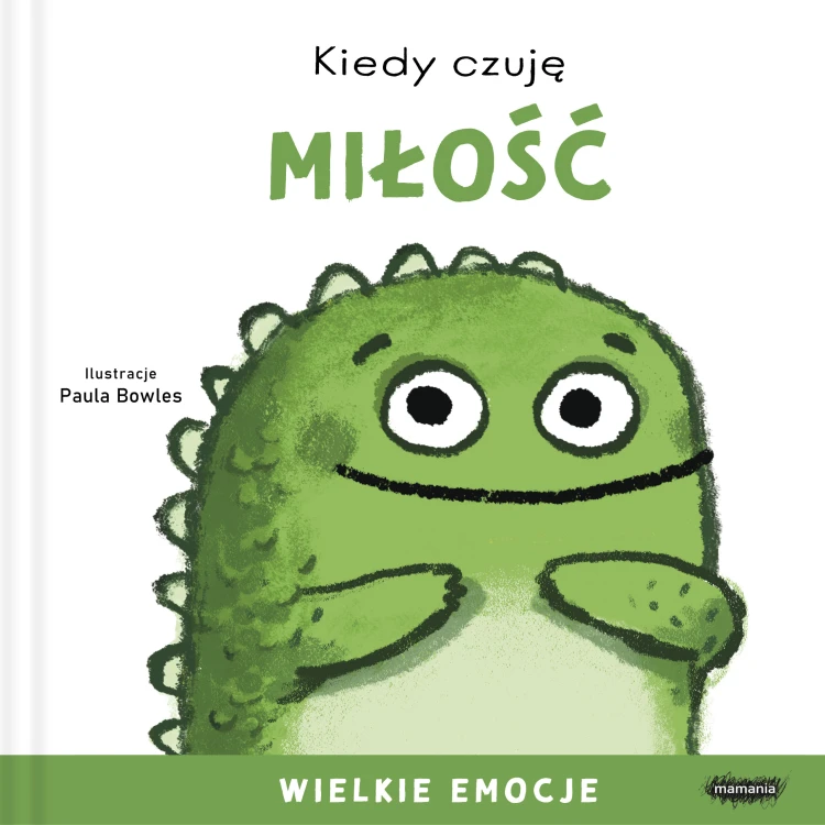 Kartonowa książka Kiedy Czuję Miłość MAMANIA - edukacja emocjonalna dla dzieci