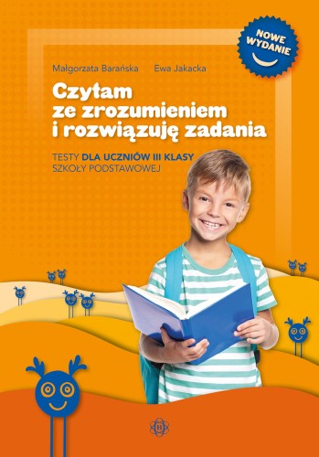 Okładka książki Czytam ze zrozumieniem i rozwiązuję zadania przeznaczonej dla uczniów klasy 3 szkoły podstawowej wydawnictwa HARMONIA