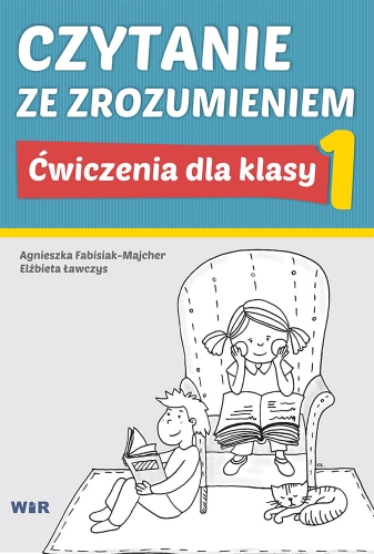 Okładka książki ćwiczeń do czytania ze zrozumieniem dla klasy 1 szkoły podstawowej marki WIR, pokazująca edukacyjny materiał dla dzieci