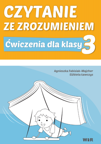 Okładka książki Czytanie ze zrozumieniem dla klasy 3 szkoły podstawowej wydawnictwa WIR