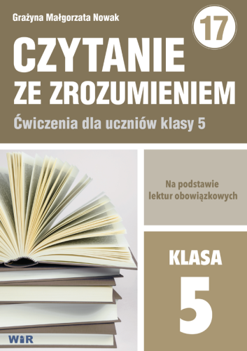 Zestaw ćwiczeń Czytanie ze zrozumieniem dla klasy 5 WIR – okładka książki edukacyjnej