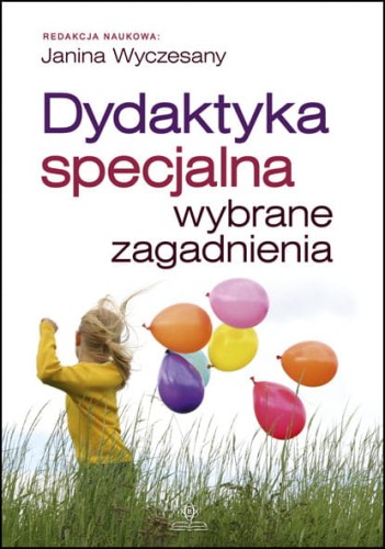 Okładka podręcznika Dydaktyka specjalna Wybrane zagadnienia wydawnictwa HARMONIA w formacie 235x165x1 mm