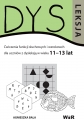 Okładka książki Dysleksja 11–13 lat – ćwiczenia funkcji słuchowych i wzrokowych wydawnictwa WIR, przeznaczona dla uczniów z dysleksją