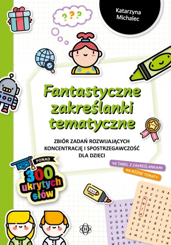 Fantastyczne zakreślanki tematyczne HARMONIA – okładka książki z zadaniami rozwijającymi koncentrację i spostrzegawczość dzieci