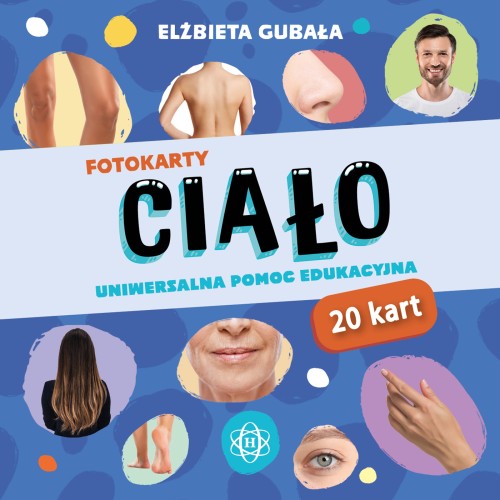 Fotokarty Ciało Harmonia podręczniki - zestaw 20 kart edukacyjnych do nauki nazywania części ciała