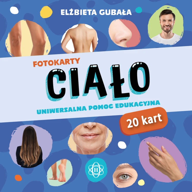 Fotokarty Ciało Harmonia podręczniki - zestaw 20 kart edukacyjnych do nauki nazywania części ciała