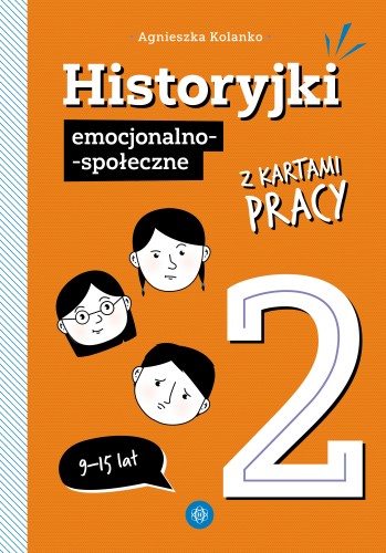 Okładka książki Historyjki emocjonalno-społeczne 2 z kartami pracy wydawnictwa Harmonia podręczniki w formacie 293x205x1 mm