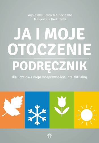 Podręcznik Ja i moje otoczenie wydawnictwa HARMONIA, przedstawiający okładkę edukacyjną dla uczniów z niepełnosprawnością intelektualną