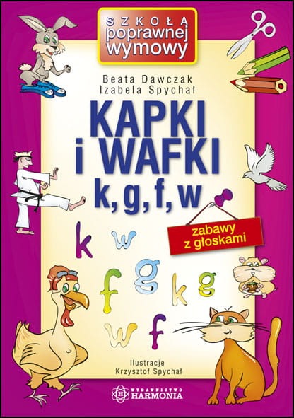 Okładka książki Kapki i wafki HARMONIA z ćwiczeniami logopedycznymi dla dzieci od 3 lat