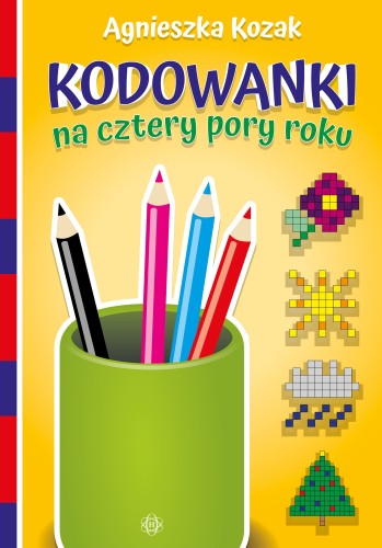 Okładka książki Kodowanki na cztery pory roku z wydawnictwa HARMONIA przedstawiająca ćwiczenia logiczne i percepcyjne dla dzieci