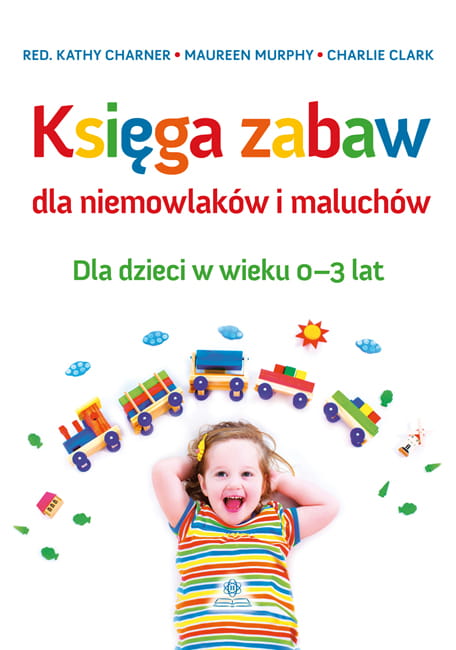 Księga zabaw dla niemowlaków i maluchów 0–3 lat HARMONIA – okładka książki z ilustracjami i tytułem