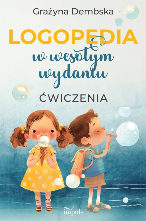 Okładka książki Logopedia w wesołym wydaniu wydawnictwa IMPULS wspierająca ćwiczenia rozwoju mowy u dzieci