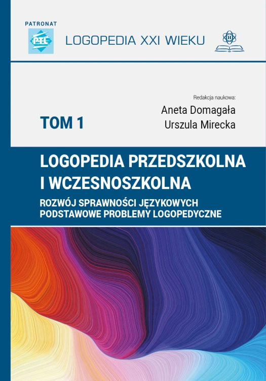 Okładka książki Logopedia przedszkolna i wczesnoszkolna Tom 1 wydawnictwa HARMONIA w formacie 235x170x2 mm